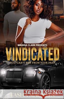 Vindicated Tasha Macklin 9781936649334 Wahida Clark Presents - książka