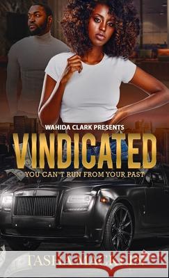 Vindicated Tasha Macklin 9781944992033 Wahida Clark Presents Publishing, LLC - książka