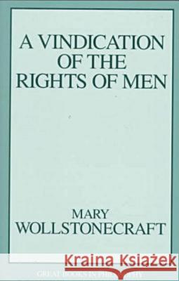 Vindication of the Rights of Men Wollstonecraft, Mary 9781573921060 Prometheus Books - książka