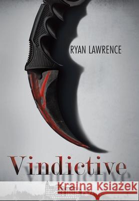 Vindictive Ryan Lawrence 9780228864745 Tellwell Talent - książka