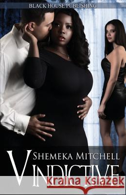 Vindictive Shemeka Mitchell 9780991152803 Black House Publishing - książka