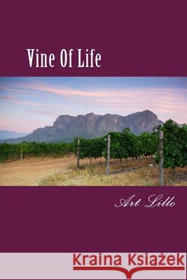 Vine Of Life Lillo, Art 9781505921175 Createspace - książka