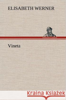 Vineta Werner, Elisabeth 9783847268840 TREDITION CLASSICS - książka