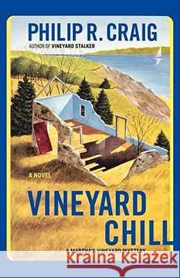 Vineyard Chill: A Martha's Vineyard Mystery Craig, Philip R. 9781451624755 Scribner Book Company - książka