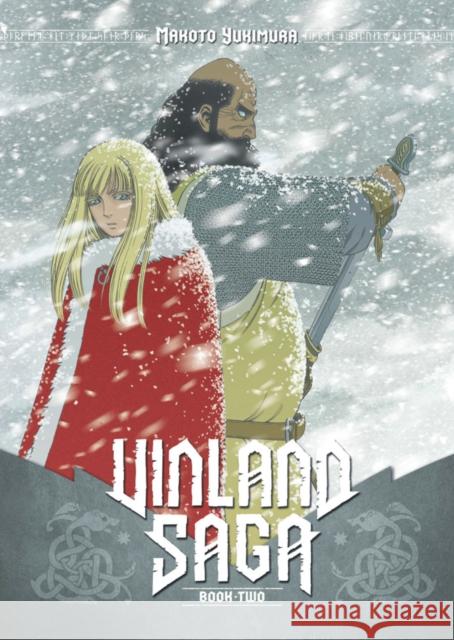 Vinland Saga, Book Two Yukimura, Makoto 9781612624211 Kodansha America, Inc - książka
