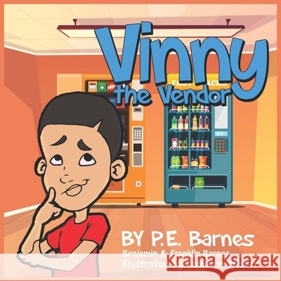 Vinny the Vendor Barnes, P. E. 9798654597427 Independently Published - książka