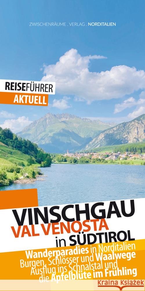 Vinschgau-Reiseführer Huether, Robert 9783943663396 Zwischenräume - książka