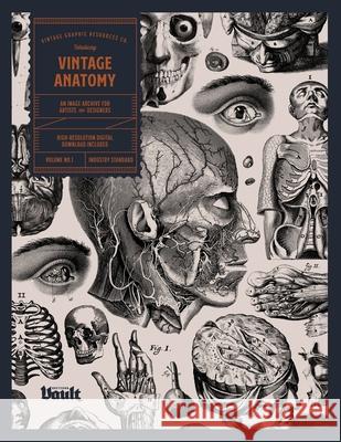 Vintage Anatomy: An Image Archive for Artists and Designers Kale James 9781925968460 Vault Editions Ltd - książka