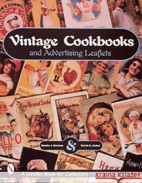 Vintage Cookbooks and Advertising Leaflets Sandra J. Norman 9780764306211 Schiffer Publishing - książka