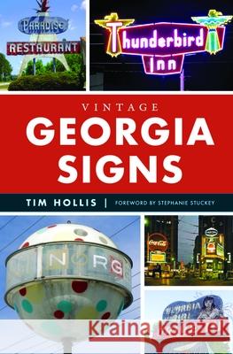 Vintage Georgia Signs Hollis 9781467155793 History Press - książka