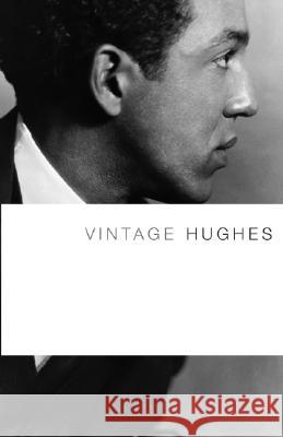 Vintage Hughes Langston Hughes 9781400034024 Vintage Books USA - książka