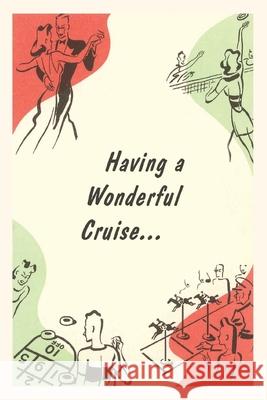 Vintage Journal Different Cruise Scenes Travel Poster Found Image Press 9781648111648 Found Image Press - książka