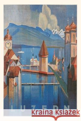 Vintage Journal Lucerne, Switzerland Travel Poster Found Image Press 9781648112751 Found Image Press - książka