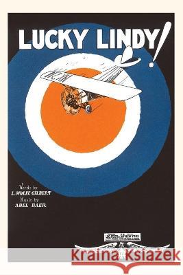 Vintage Journal Lucky Lindy Sheet Music Found Image Press   9781669504610 Found Image Press - książka