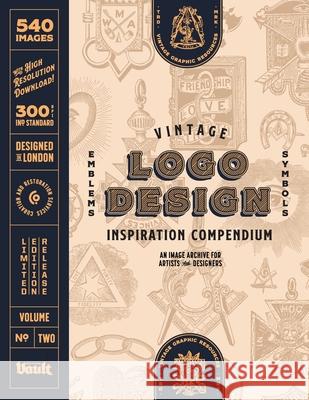 Vintage Logo Design Inspiration Compendium Kale James 9781925968583 Avenue House Press Pty Ltd - książka