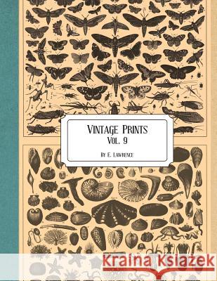 Vintage Prints: Vol. 9 E. Lawrence 9781727030969 Createspace Independent Publishing Platform - książka