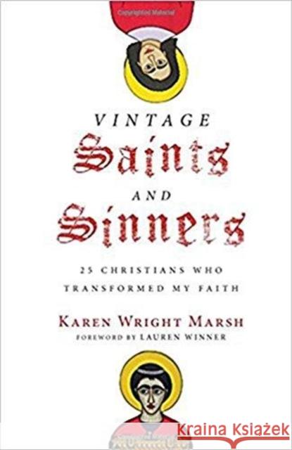 VINTAGE SAINTS AND SINNERS ITPE  MARSH  KAREN WRIGHT 9780830844968  - książka