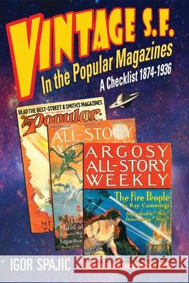 VINTAGE S.F. in the Popular Magazines: A Checklist 1874-1936 Igor Spajic Mark Nelson 9780648752219 SF Heritage Press - książka
