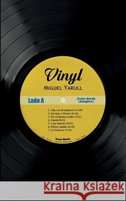 Vinyl Miguel Yarull 9789945916836 Zemi Book - książka