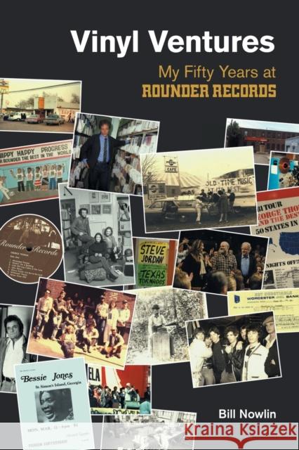 Vinyl Ventures: My Fifty Years at Rounder Records Nowlin, Bill 9781800500068 Equinox Publishing (Indonesia) - książka