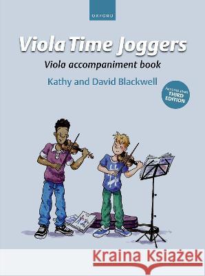 Viola Time Joggers Viola Accompaniment Book (for Third Edition): Accompanies Third Edition Kathy Blackwell David Blackwell  9780193562141 Oxford University Press - książka