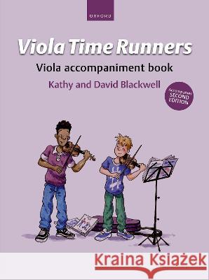 Viola Time Runners Viola accompaniment book (for Second Edition): Accompanies Second Edition Kathy Blackwell David Blackwell  9780193566217 Oxford University Press - książka