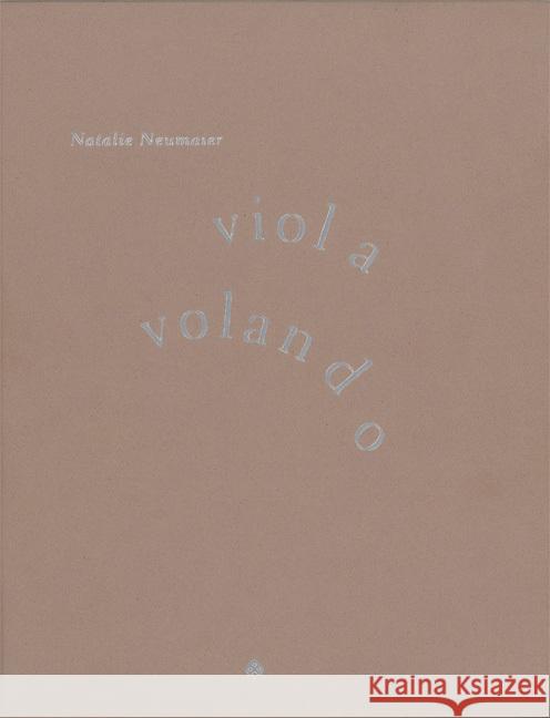viola volando Neumaier, Natalie 9783709205853 Passagen Verlag - książka