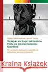 Violação da Superaditividade Forte do Emaranhamento Quântico de Miranda, Cristiano Campos 9783330767393 Novas Edicioes Academicas