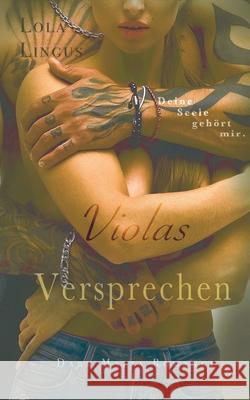 Violas Versprechen: Dark Mafia Romance Lola Lingus 9783752644791 Books on Demand - książka