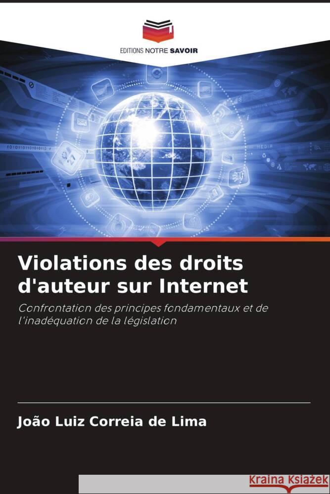 Violations des droits d'auteur sur Internet Correia de Lima, João Luiz 9786206436362 Editions Notre Savoir - książka