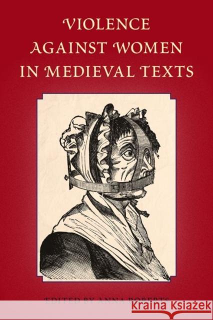 Violence Against Women in Medieval Texts Anna Roberts 9780813064949 University Press of Florida - książka