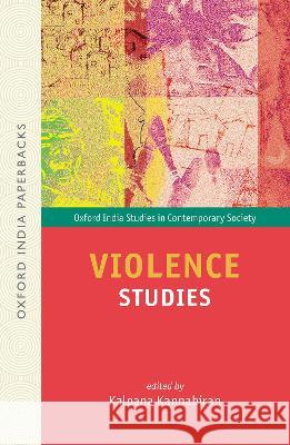 Violence Studies Oip Kalpana Kannabiran Sujata Patel 9780190124731 Oxford University Press, USA - książka