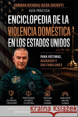 Violencia Doméstica En Estados Unidos Bickbau, German 9798234168641 German Bickbau - książka