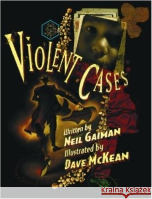 Violent Cases Neil Gaiman 9781783293605 Titan Books Ltd - książka