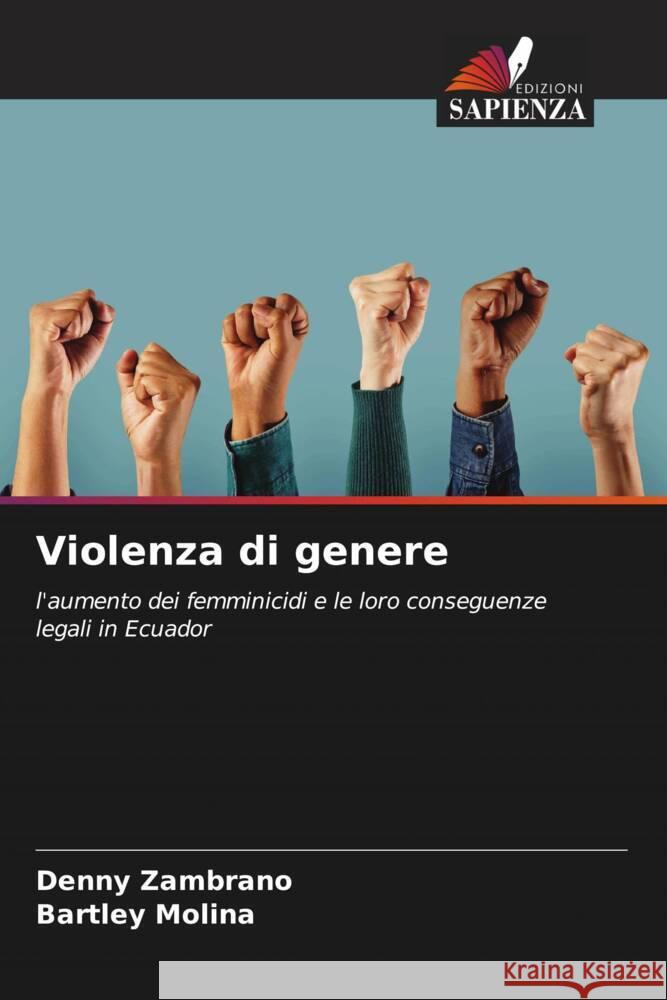 Violenza di genere Zambrano, Denny, Molina, Bartley 9786207102709 Edizioni Sapienza - książka
