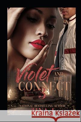 Violet & The Connect 3 Tina J 9781094676456 Independently Published - książka