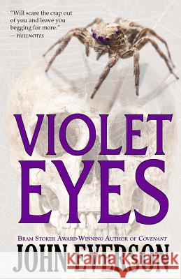 Violet Eyes John Everson 9781544830155 Createspace Independent Publishing Platform - książka