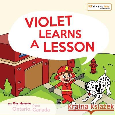 Violet Learns a Lesson Students from Canada 9781545043516 Createspace Independent Publishing Platform - książka