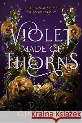 Violet Made of Thorns Gina Chen 9780593427569 Ember - książka