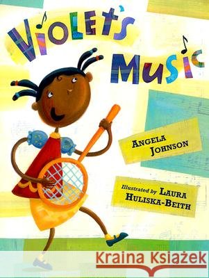 Violet's Music Angela Johnson Laura Huliska-Beith 9780803727403 Dial Books for Young Readers - książka