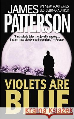 Violets Are Blue James Patterson 9780446611213 Time Warner Trade Publishing - książka