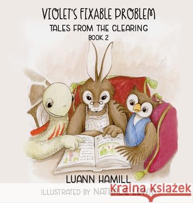 Violet's Fixable Problem Luann Hamill 9781649491909 Elk Lake Publishing Inc - książka