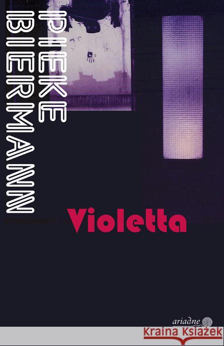 Violetta Biermann, Pieke 9783867542579 Argument Verlag - książka
