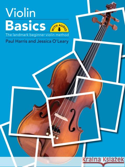 Violin Basics: The Landmark Beginner Violin Method (Student's Book) Harris, Paul 9780571541805 Faber Music Ltd - książka