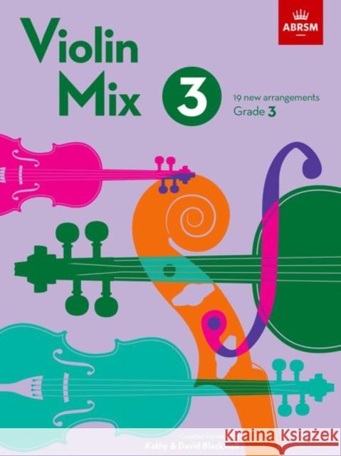 Violin Mix 3: 19 new arrangements, Grade 3 ABRSM 9781786015853 Associated Board of the Royal Schools of Musi - książka