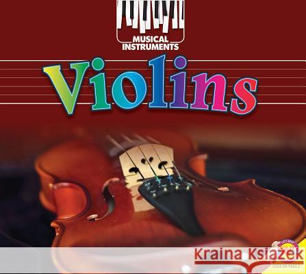 Violins Holly Saari John Willis 9781489660169 Av2 by Weigl - książka