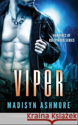 Viper Madisyn Ashmore 9781542336833 Createspace Independent Publishing Platform - książka