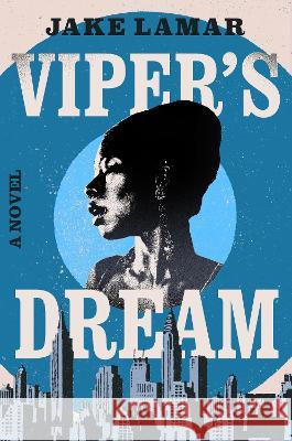 Viper\'s Dream Jake LaMar 9781639105694 Crooked Lane Books - książka