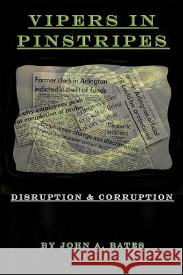 Vipers In Pinstripes: Disruption and Corruption Publishing, Rascal 9781977580740 Createspace Independent Publishing Platform - książka