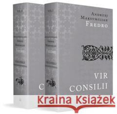 Vir Consilii Andrzej Maksymilian Fredro 9788379824571 Narodowe Centrum Kultury - książka